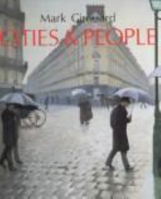 Cities & people : a social and architectural history