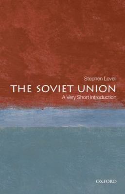 The Soviet Union : a very short introduction