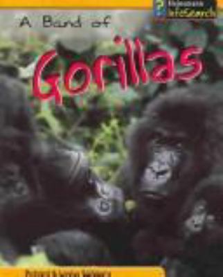 A band of gorillas