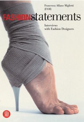 Fashion statements : interviews with fashion designers