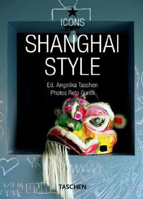 Shanghai style : exteriors, interiors, details