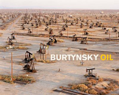 Burtynsky : oil