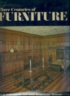 Three centuries of furniture
