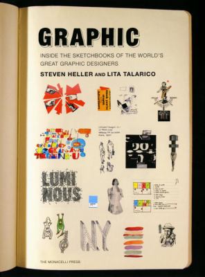 Graphic : inside the sketchbooks of the world's great graphic designers