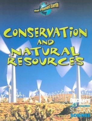 Conservation and natural resources.