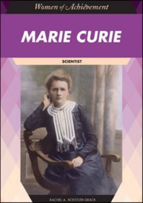 Marie Curie : Scientist