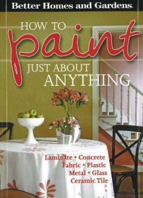 How to paint just about anything