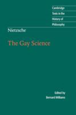 The gay science : with a prelude in German rhymes and an appendix of songs