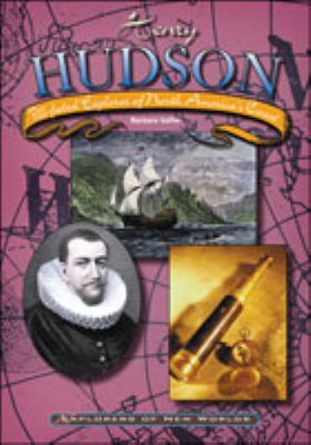 Henry Hudson : ill-fated explorer of North America's coast