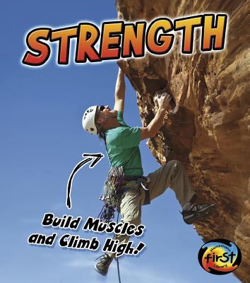 Strength: build muscles and climb high!