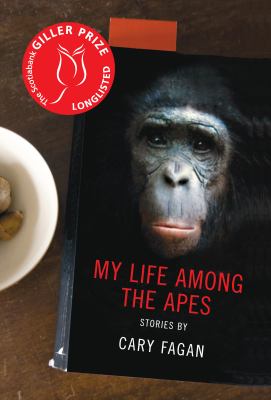 My life among the apes : stories