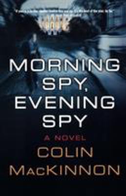 Morning spy, evening spy