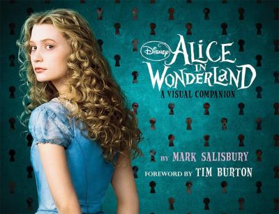 Alice in Wonderland : a visual companion