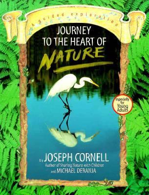 Journey to the heart of nature : a guided exploration