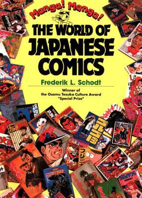 Manga! Manga! : the world of Japanese comics