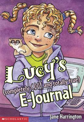 Lucy's (completely COOL, and totally true) e-journal