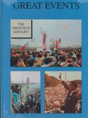 Great events : the twentieth century