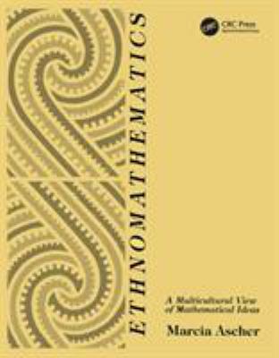 Ethnomathematics : a multicultural view of mathematical ideas
