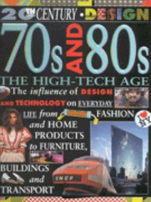 70s and 80s : the high-tech age
