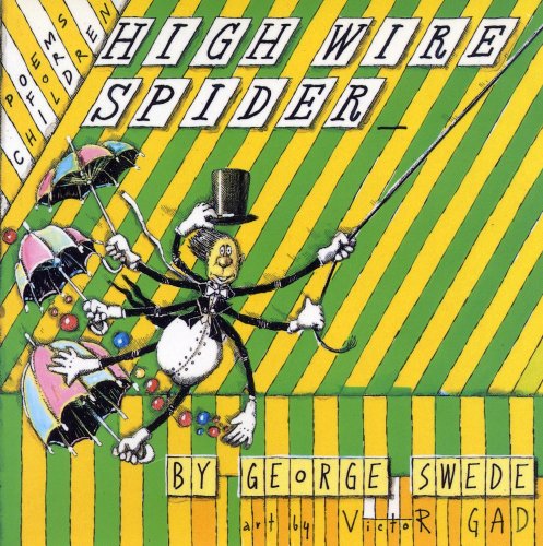 High wire spider : poems for children