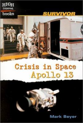 Crisis in space : Apollo 13