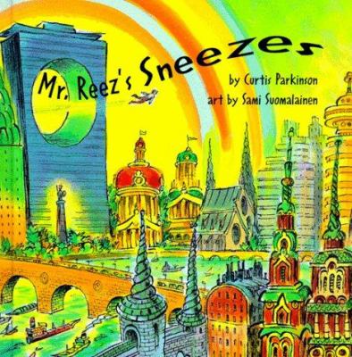Mr. Reeze's sneezes