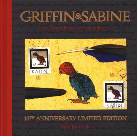 Griffin & Sabine : an extradordinary correspondence