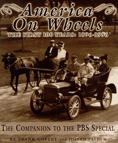 America on wheels : the first 100 years:1896-1996