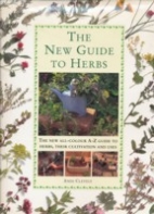 The new guide to herbs