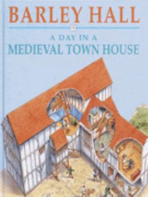 Barley Hall: a day in a Medieval town house