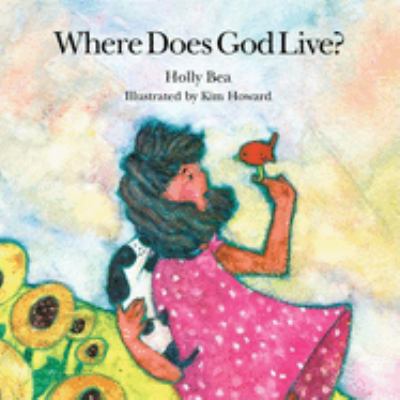 Where does God live?