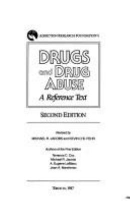 Addiction Research Foundation's drugs and drug abuse : a reference text.