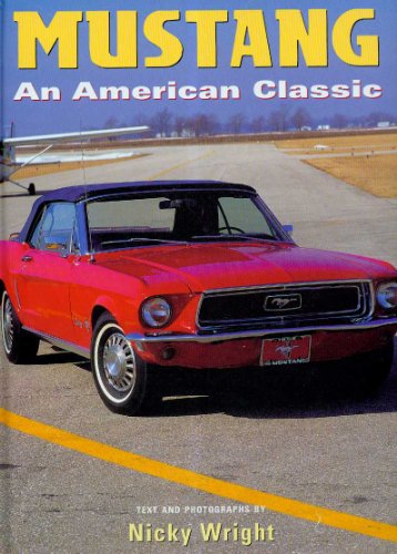Mustang, an American classic