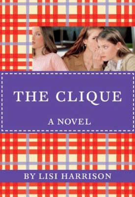 The clique : a novel