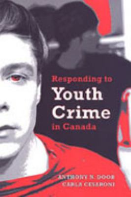 Responding to youth crime in Canada