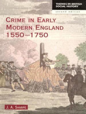 Crime in early modern England, 1550-1750