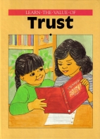 Learn the value of trust