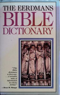 The Eerdmans Bible dictionary