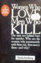 Women who love men who kill