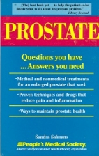 Prostate : questions you have-- answers you need