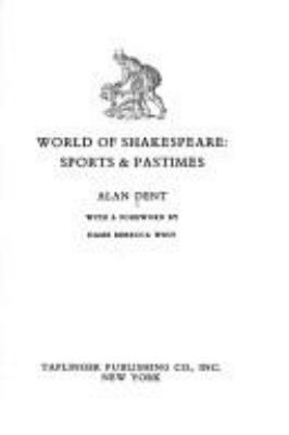 World of Shakespeare: sports & pastimes