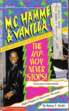 M.C. Hammer & Vanilla Ice : the hip-hop never stops!