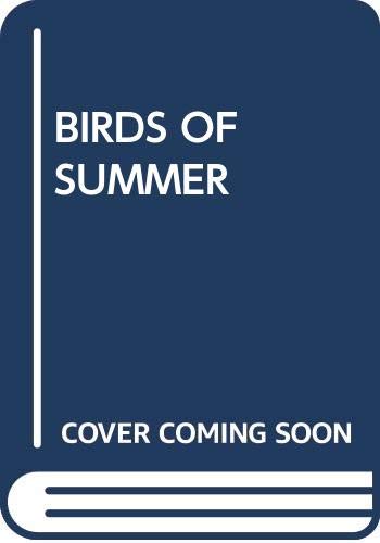 The birds of summer