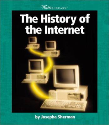 The history of the Internet