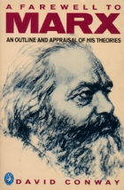 A farewell to Marx : an outline and appraisal of his theories