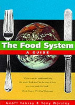 The food system : a guide