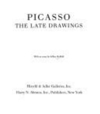 Picasso : the late drawings