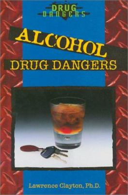 Alcohol drug dangers