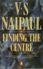 Finding the centre : two narratives