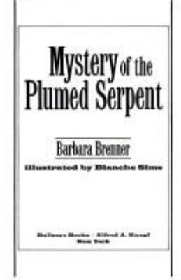 Mystery of the plumed serpent